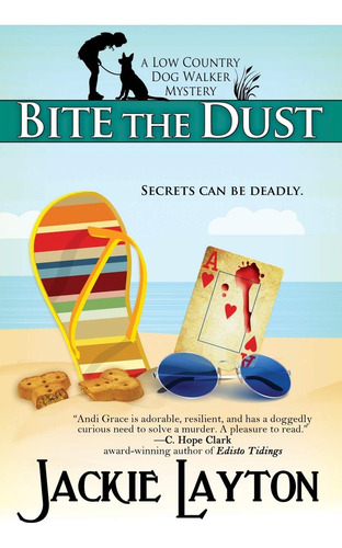 Libro: Bite The Dust (low Country Dog Walker Mystery Series)