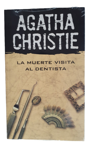 Agatha Christie La Muerte Visita Al Dentista 