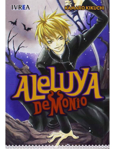 Aleluya Demonio (comic) (tomo Unico), De Kamaro Kikuchi. Editorial Ivrea España, Tapa Blanda, Edición 1 En Español