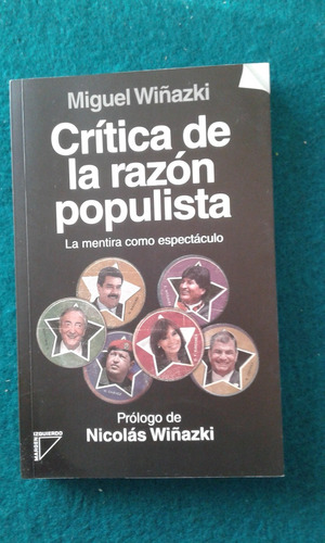 Critica De La Razon Populista   -   Miguel  Wiñazki