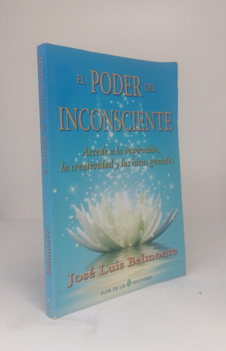 El Poder Del Inconsciente - Belmonte - Flor De Lis - Usado 