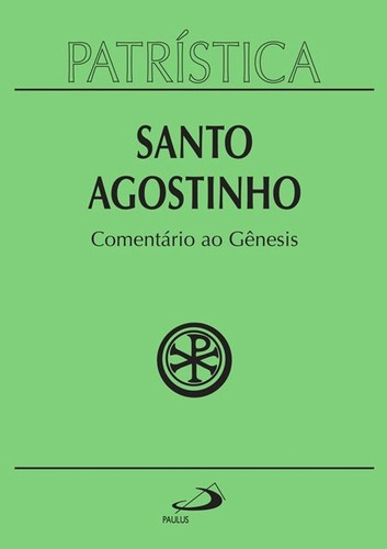 Imagem 1 de 1 de Patrística - Comentário Ao Gênesis - Vol. 21 Capa Dura