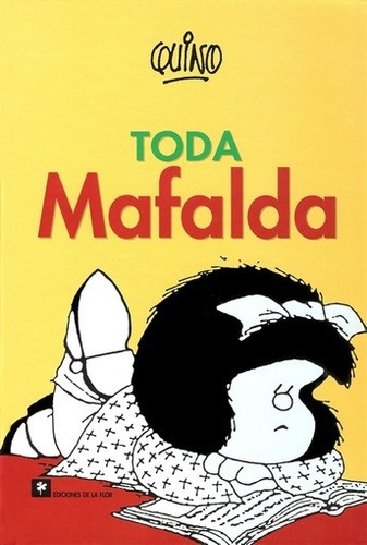 Toda Mafalda - Quino