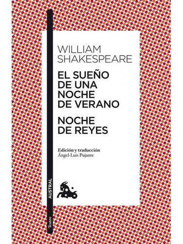 El Sueño De Una Noche De Verano, De  William Shakespeare. Editorial Austral, Tapa Blanda En Español, 2011