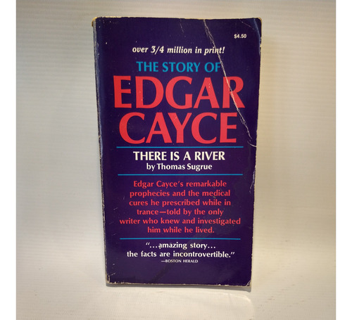 The Story Of Edgar Cayce There Is A River Thomas Sugrue Are