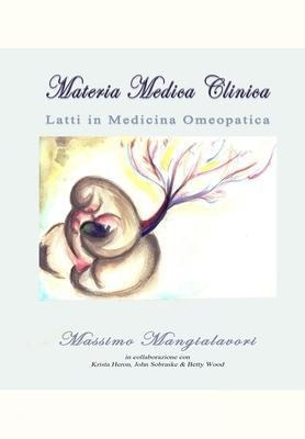 Latti In Medicina Omeopatica - Rossana Ceriani Md