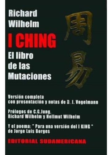 I Ching - Libro De Las Mutaciones - Wilhelm - Sudamericana