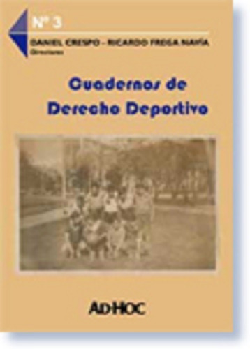 Cuadernos De Derecho Deportivo Nº 3 - Frega Navia