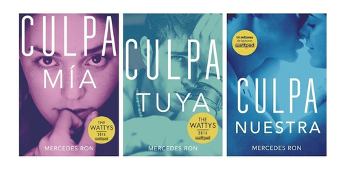 Culpa Mia Culpa Tuya Culpa Nuestra - Mercedes Ron - 3 Libros