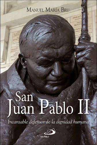 San Juan Pablo Ii - Bru Alonso Manuel Maria