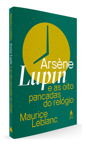 Box As Melhores Histórias De Arsène Lupin, De Maurice Leblanc. Editora Nova Fronteira, Capa Dura Em Português