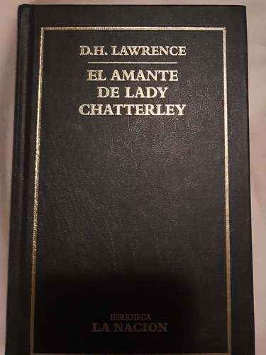 El Amante De.lady Chatterley. D.h.lawrence.tradcc A Bosch. (Usado)