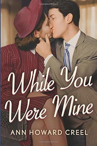 Book : While You Were Mine - Creel, Ann Howard