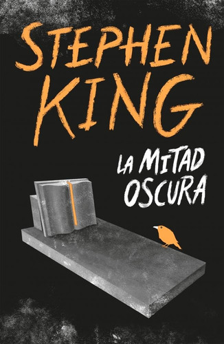 Libro La Mitad Oscura - King, Stephen