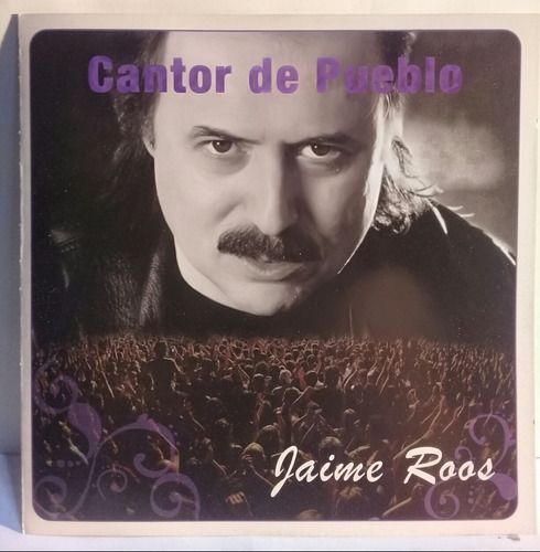 Cd Jaime Roos (cantor De Pueblo)