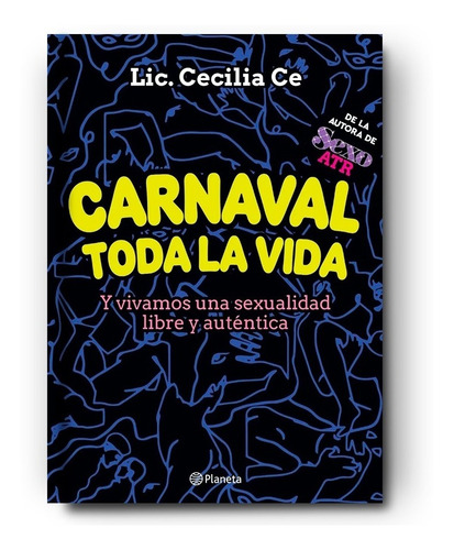 Carnaval Toda La Vida | Cecilia Ce