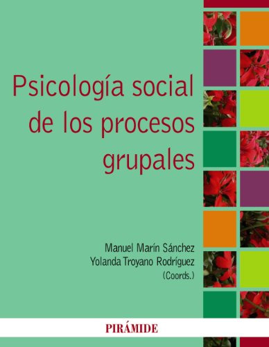 Libro Psicología Social De Los Procesos Grupales De  Marín S