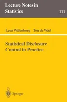 Comprar Libro Statistical Disclosure Control In Practice - Leon W...