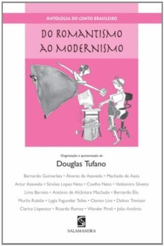 Libro Do Romantismo Ao Modernismo Ed2 Salamandra De Moderna