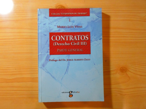 Contratos (derecho Civil 3) - Mario Luis Vivas