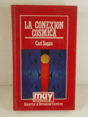La Conexion Cosmica Carl Sagan Libro