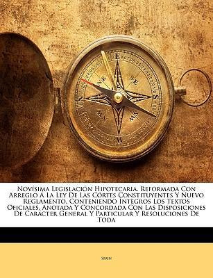 Libro Novisima Legislacion Hipotecaria, Reformada Con Arr...