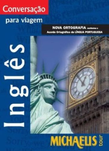 Michaelis Tour Inglês: Conversação Para Viagem, De Antônio  Carlos Vilela. Editorial Melhoramentos, Tapa Dura En Português