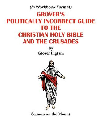 Libro Grover's Politically Incorrect Guide To The Christi...