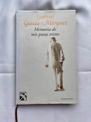 Gabriel García Márquez Memoria De Mis Putas Tristes Ed Espec