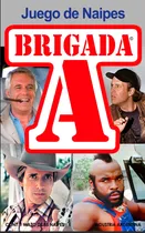 Comprar Cartas Brigada A Reedicion- Naipes Cromy Caja Acrilica Mr T