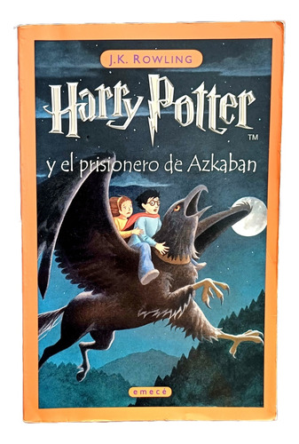 Harry Potter Y El Prisionero De Azkaban  1era Edic. Año 2000