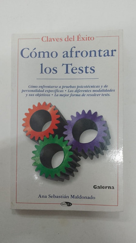 Cómo Afrontar Los Tests - Ana Sebastián Maldonado - Ágata