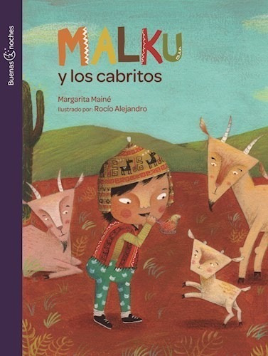 Libro Malku Y Los Cabritos  ( Nva Ed ) De Margarita Maine