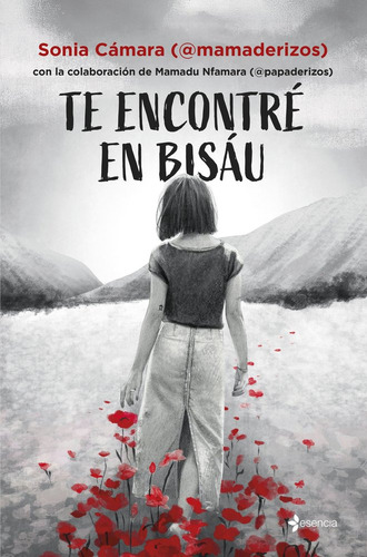 Te Encontre En Bisau De Sonia Camara - Esencia