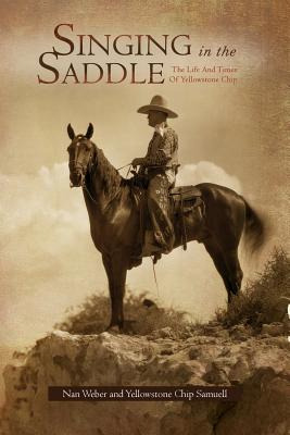 Libro Singing In The Saddle: The Life And Times Of Yellow...