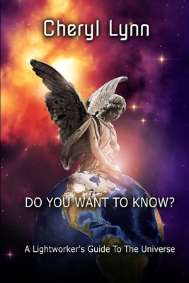 Libro Do You Want To Know? - A Lightworker's Guide To The...