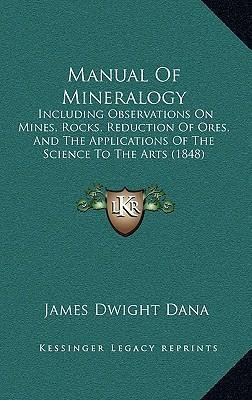 Libro Manual Of Mineralogy : Including Observations On Mi...