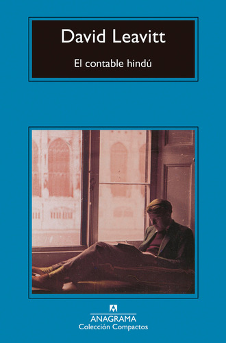 El Contable Hindu, De Leavitt; David. Editorial Anagrama, Tapa Blanda, Edición 1 En Español, 2023