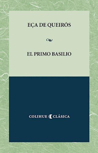 El Primo Basilio - José María Eça De Queiros