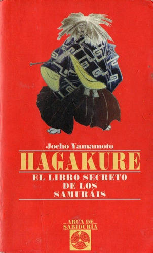 Jocho Yamamoto - Hagakure El Libro Secreto De Los Samurais