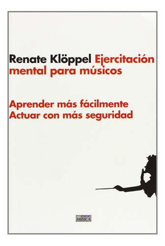 Ejercitación Mental Para Músicos