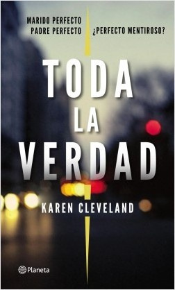 Toda La Verdad - Karen Cleveland