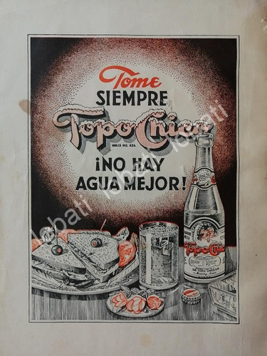 Cartel De Refrescos Agua Mineral Topo Chico 1946 Monterrey