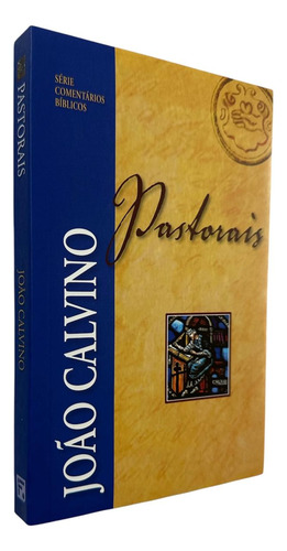 Livro Comentários Pastorais | João Calvino