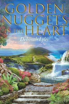 Libro Golden Nuggets In The Heart - Lyles, Deborah