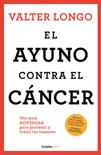 Libro El Ayuno Contra El Cáncer - Walter Longo