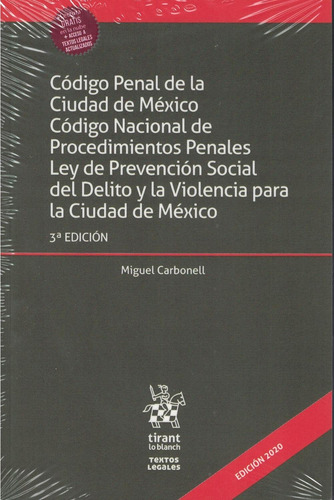 Código Penal De La Ciudad De México. Código Nacional De Proc