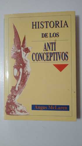 Historia De Los Anticonseptivos-angus Mclaren-ed.minerva(64)
