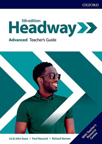 Libro Headway Advanced Teachers Guide And Resource Pack Fift