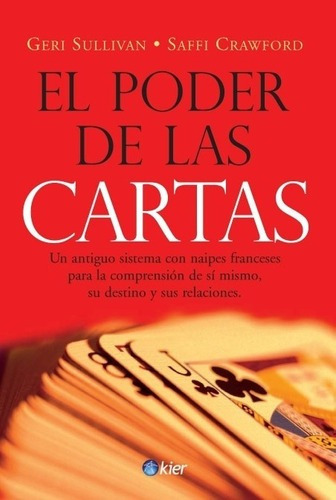 Poder De Las Cartas, El - Sullivan-crawford, de SULLIVAN-CRAWFORD. Editorial Kier en español